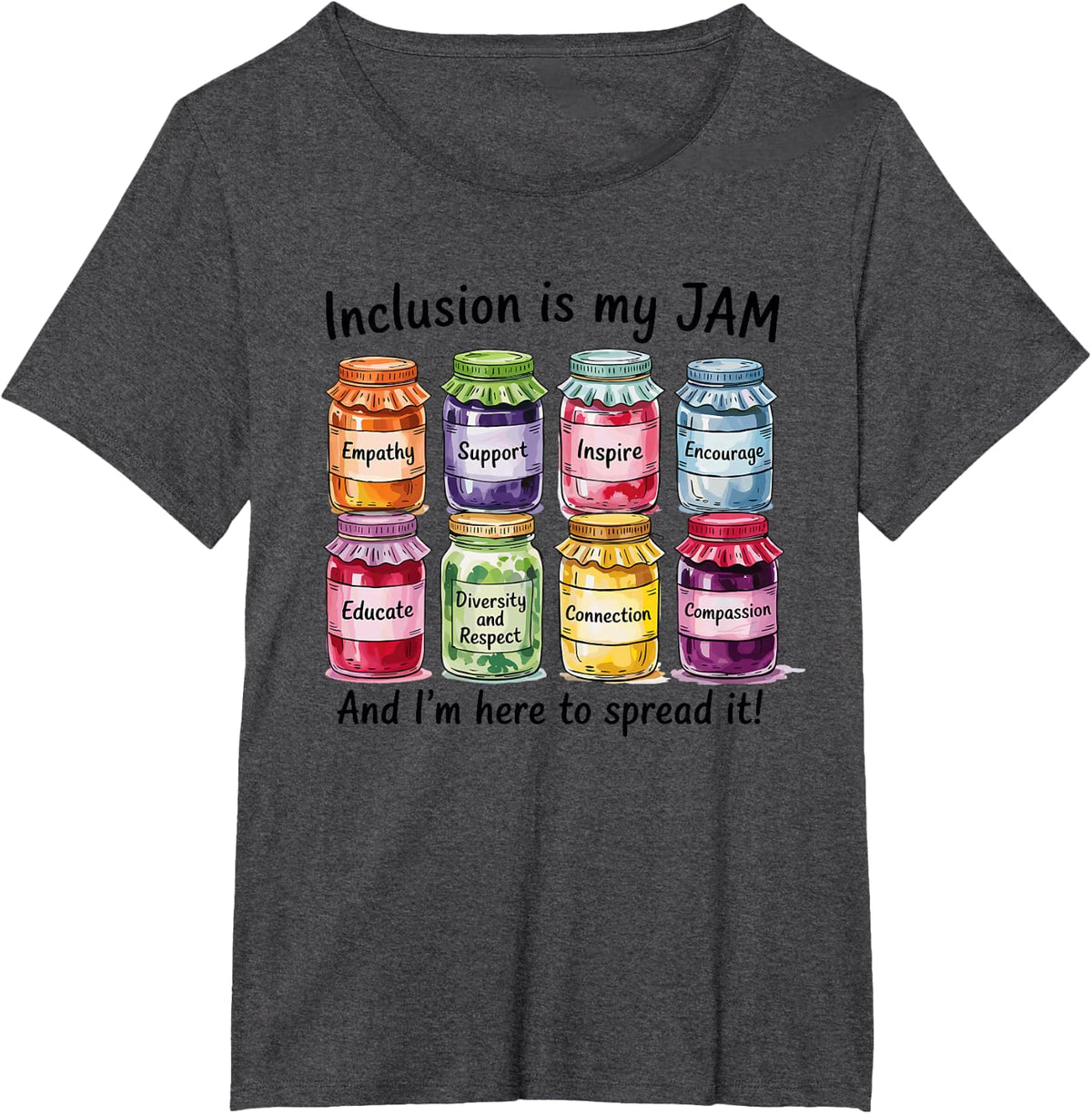 Inclusion Is My Jam And I'm Here To Spread It Sped Teacher Tee T-Shirt For Special Education Teachers - Dark Heather Grey
