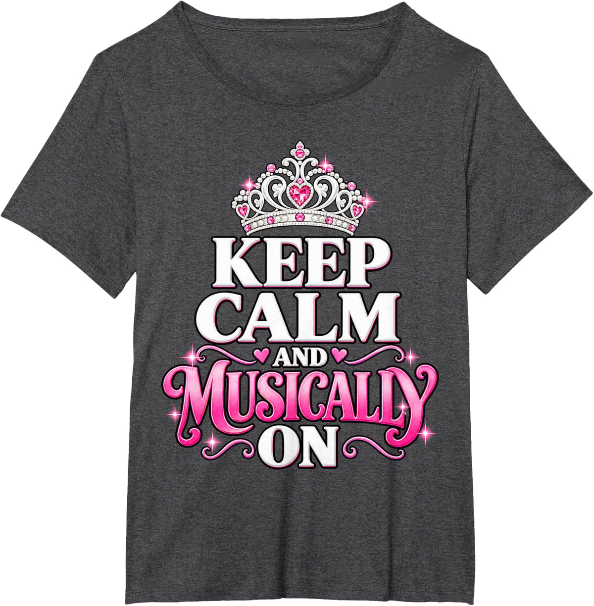 Keep Calm and Musically On Singer Music Teacher Quote T-Shirt - Dark Heather Grey