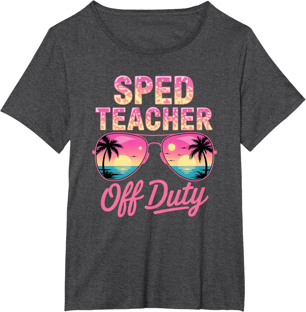 Cute SPED TEACHER OFF DUTY Speducator Vacation Beach Vacay T-Shirt - Dark Heather Grey