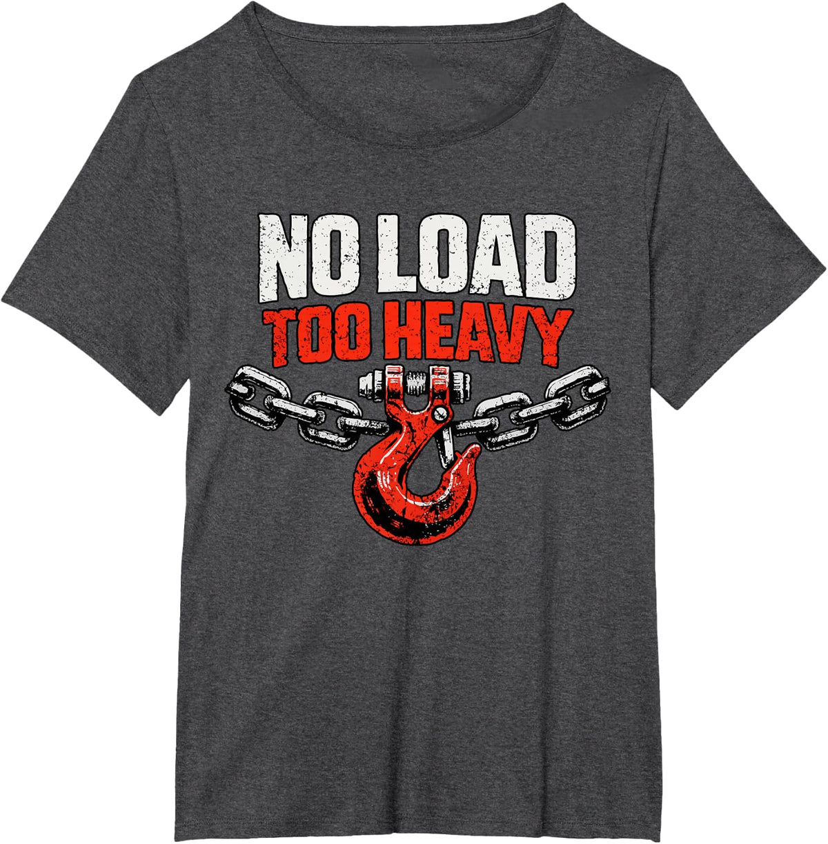 No Load Too Heavy Tow Hook Design T-Shirt - Dark Heather Grey
