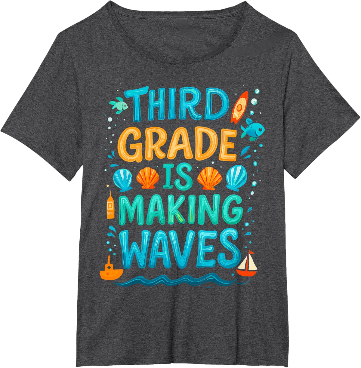 Third Grade is Making Waves Back to School T-Shirt Tees for Kids and Teachers - Dark Heather Grey
