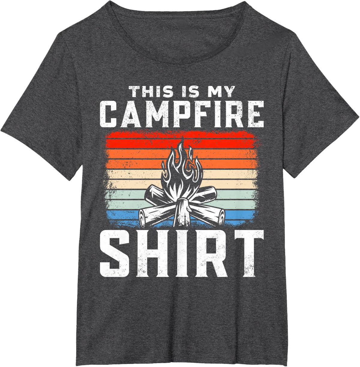 Camping Retro Vintage This Is My Campfire Shirt T-Shirt - Dark Heather Grey