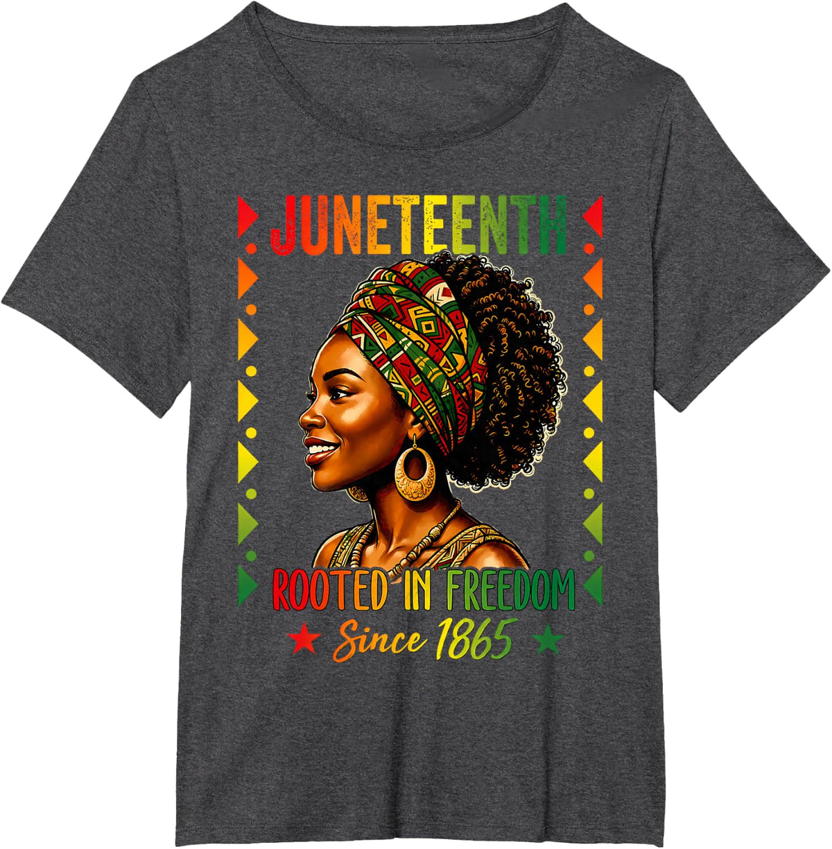 Juneteenth Rooted in Freedom Since 1865 Tees Black Women Afro T-Shirts - Dark Heather Grey