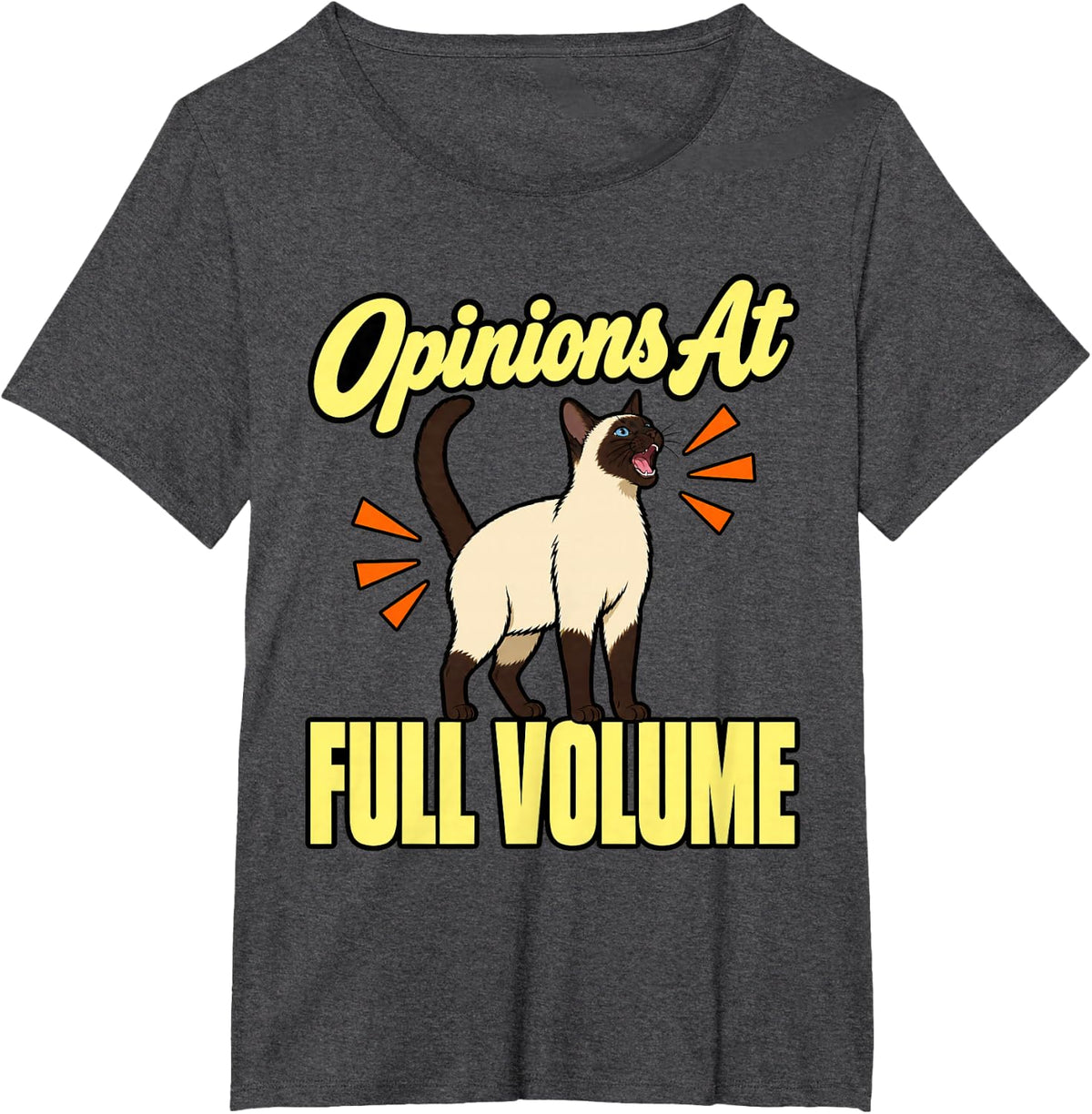 Siamese Cat Opinions At Full Volume Kitty Seal Point Cute T-Shirt - Dark Heather Grey