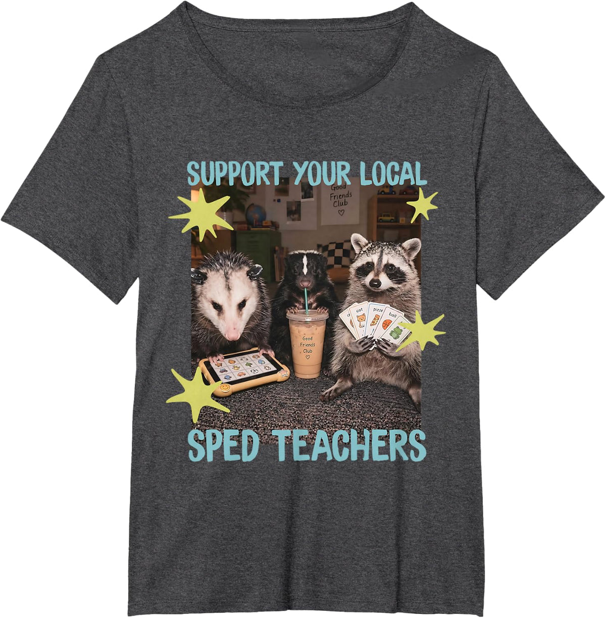 Support Your Local SPED Teachers Funny Raccoon Opossum Skunk T-Shirt - Dark Heather Grey