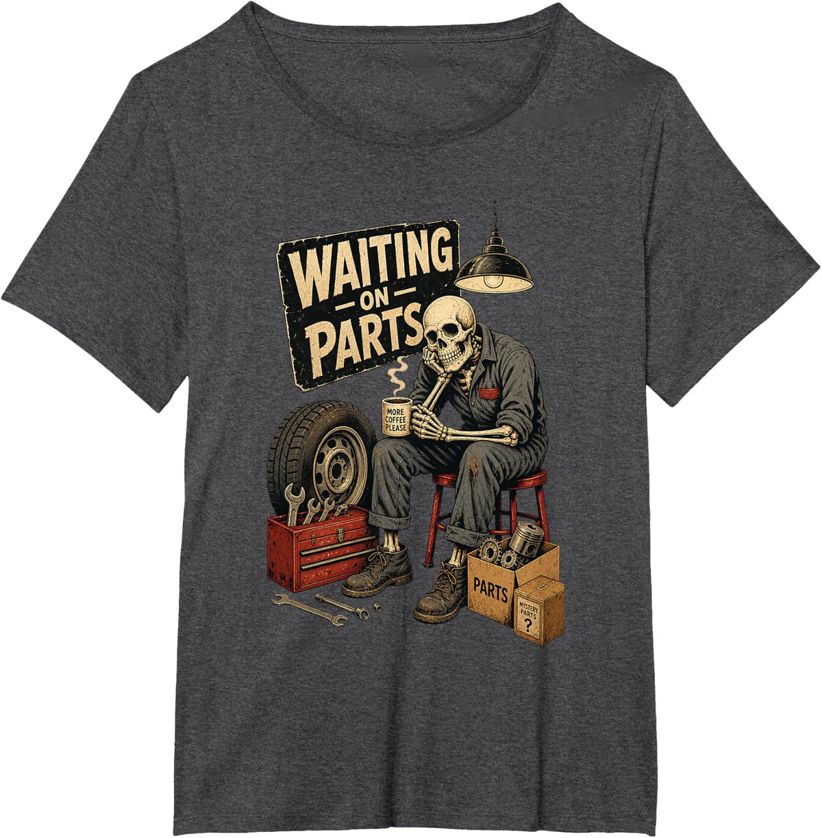 Waiting On Parts Auto Mechanic Skeleton Garage Humor T-Shirt - Dark Heather Grey