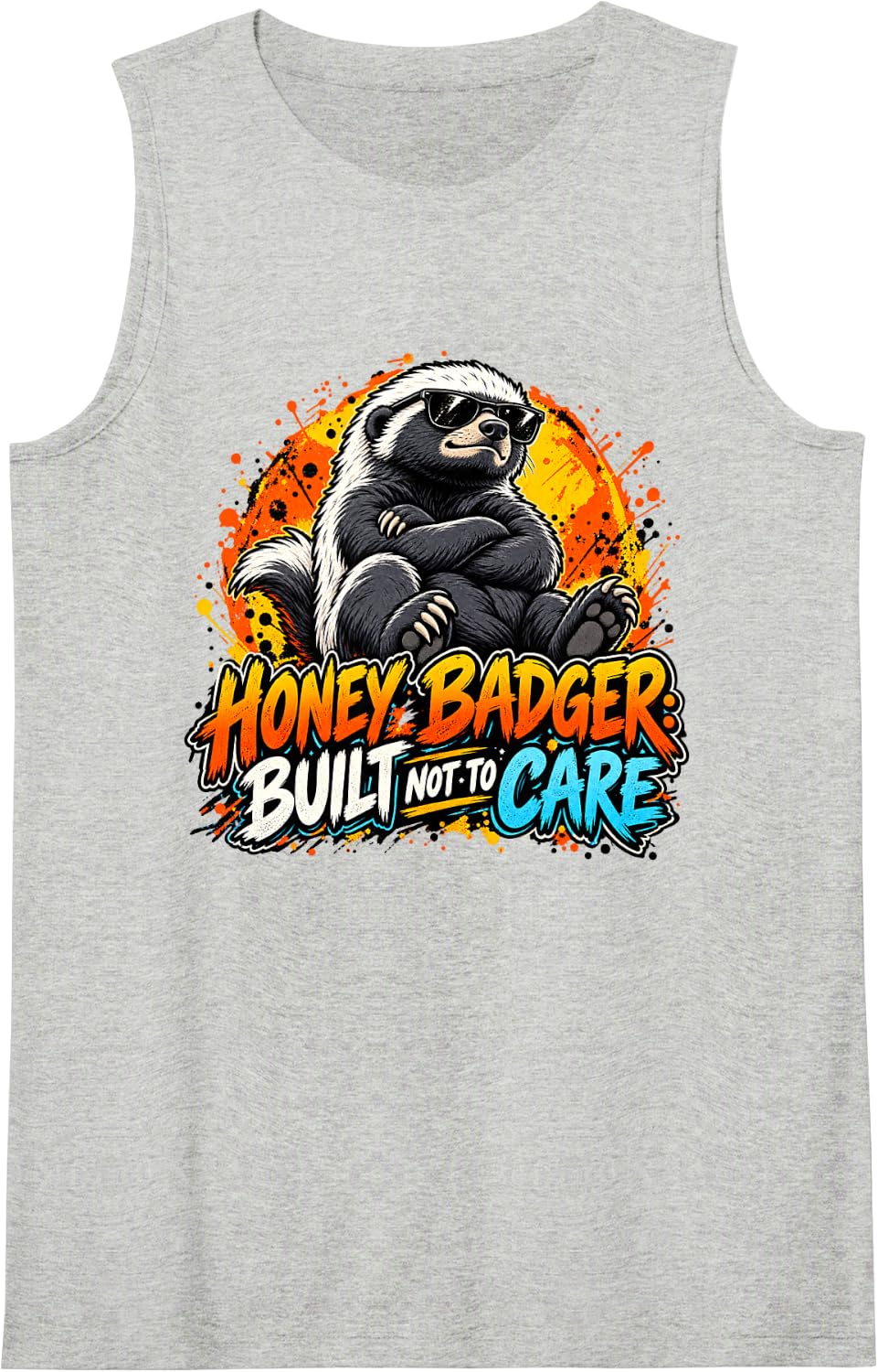 Honey Badger Built Not to Care Funny Zero Care Honey Badger Sleeveless Tank Top - Heather Grey