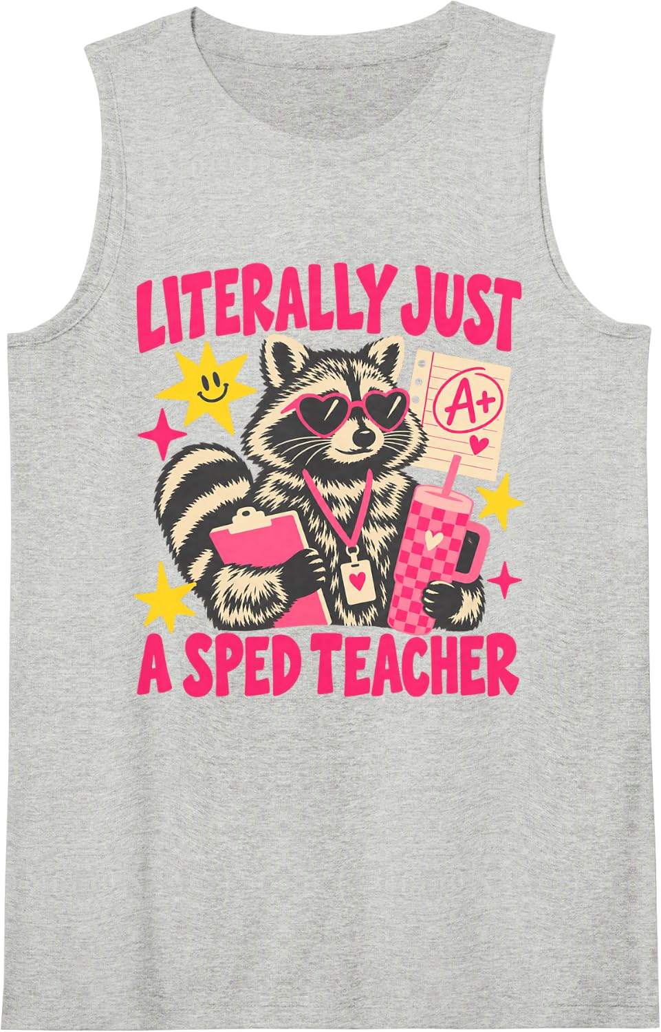 Literally Just a SPED Teacher Special Education Humor Sleeveless Tank Top - Heather Grey