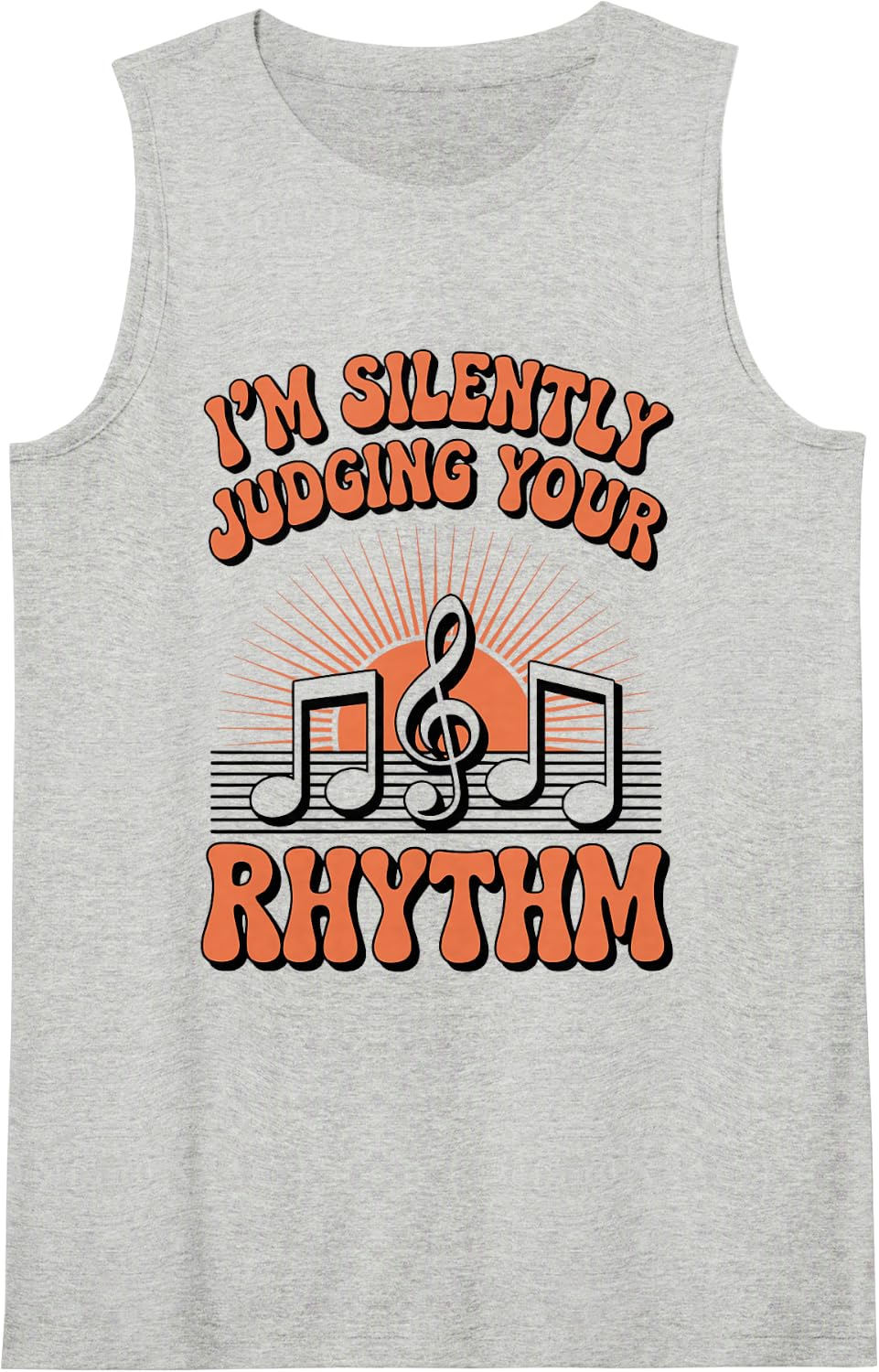 I'm Silently Judging Your Rhythm Funny Music Teacher Tank Top - Heather Grey