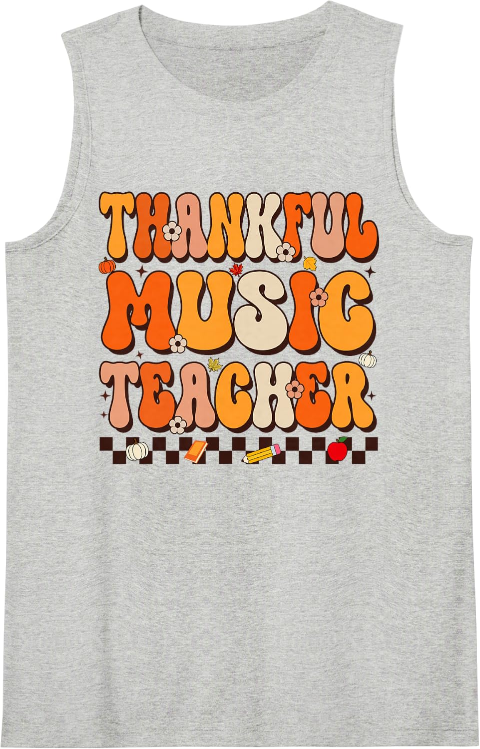 Thankful Music Teacher Groovy Thanksgiving Fall Teacher Sleeveless Tank Top - Heather Grey
