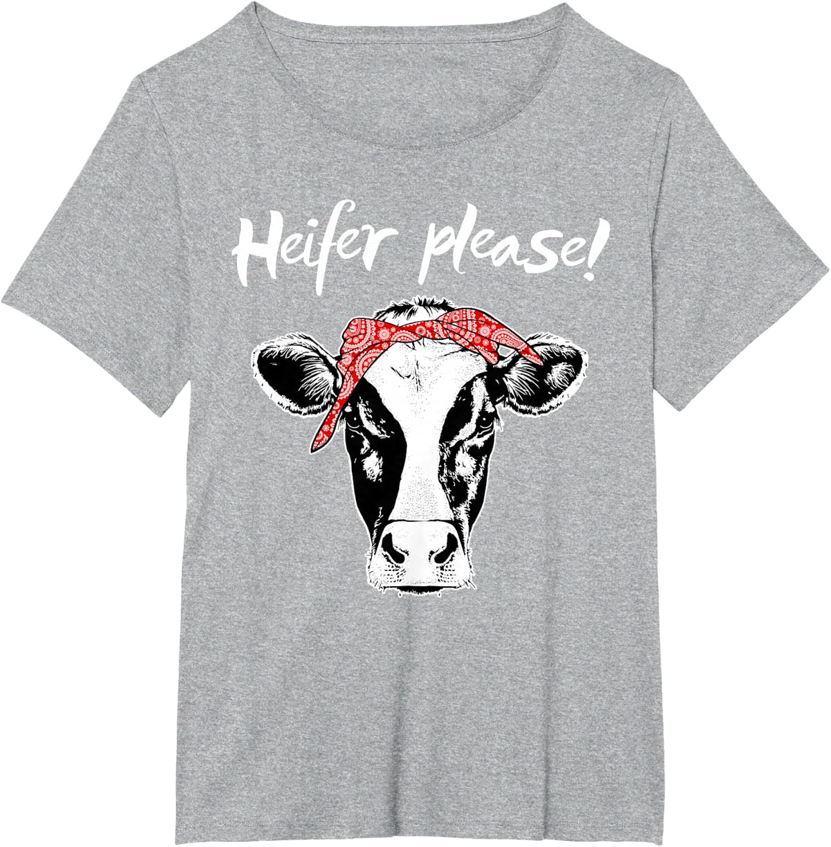 Heifer Please Shirt Farmer Gift Cow Lovers T-shirt T-Shirt - Heather Grey