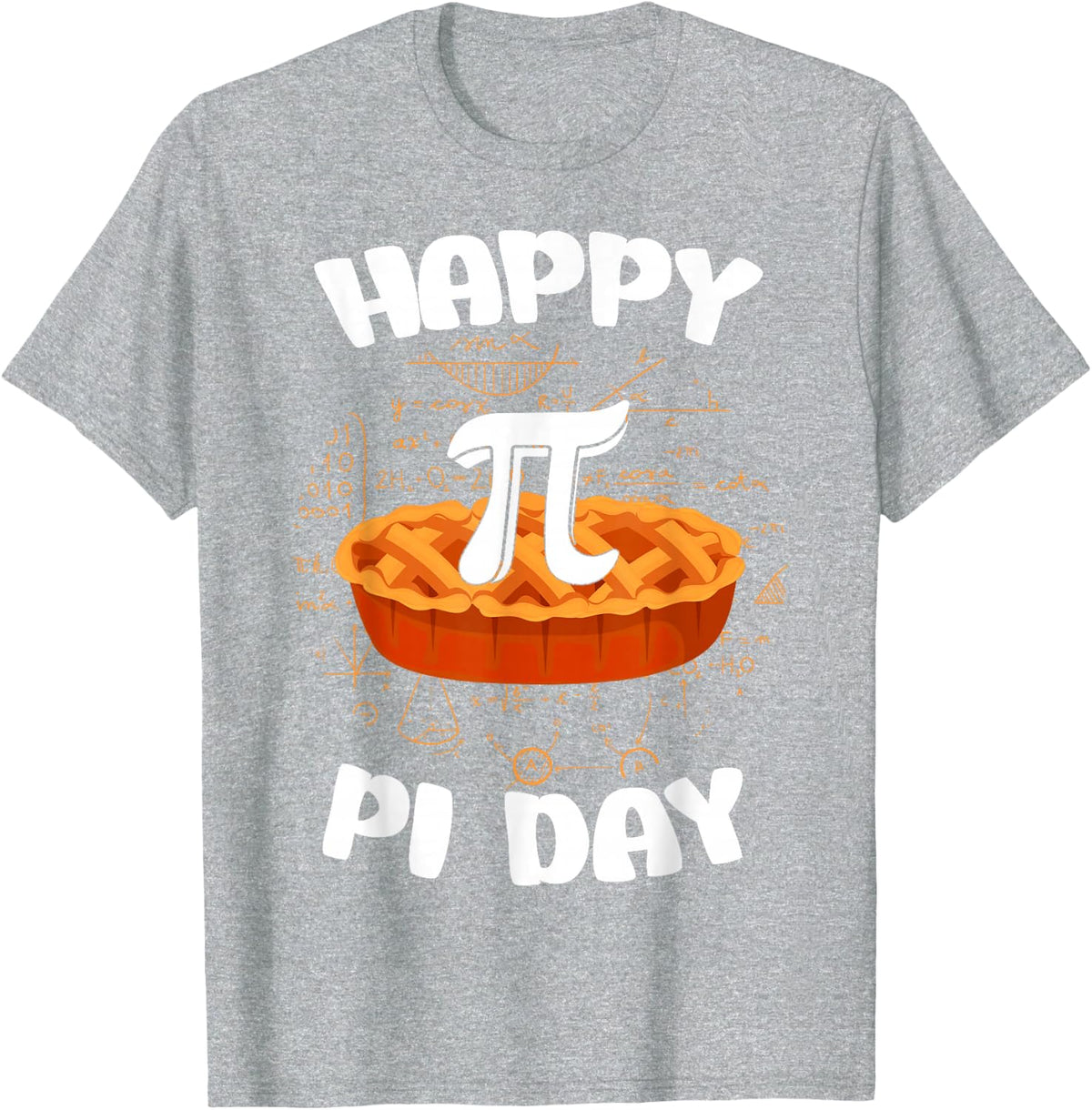 Happy Pi Pie Day For Math Teacher Students Pie Lovers T-Shirt - Heather Grey