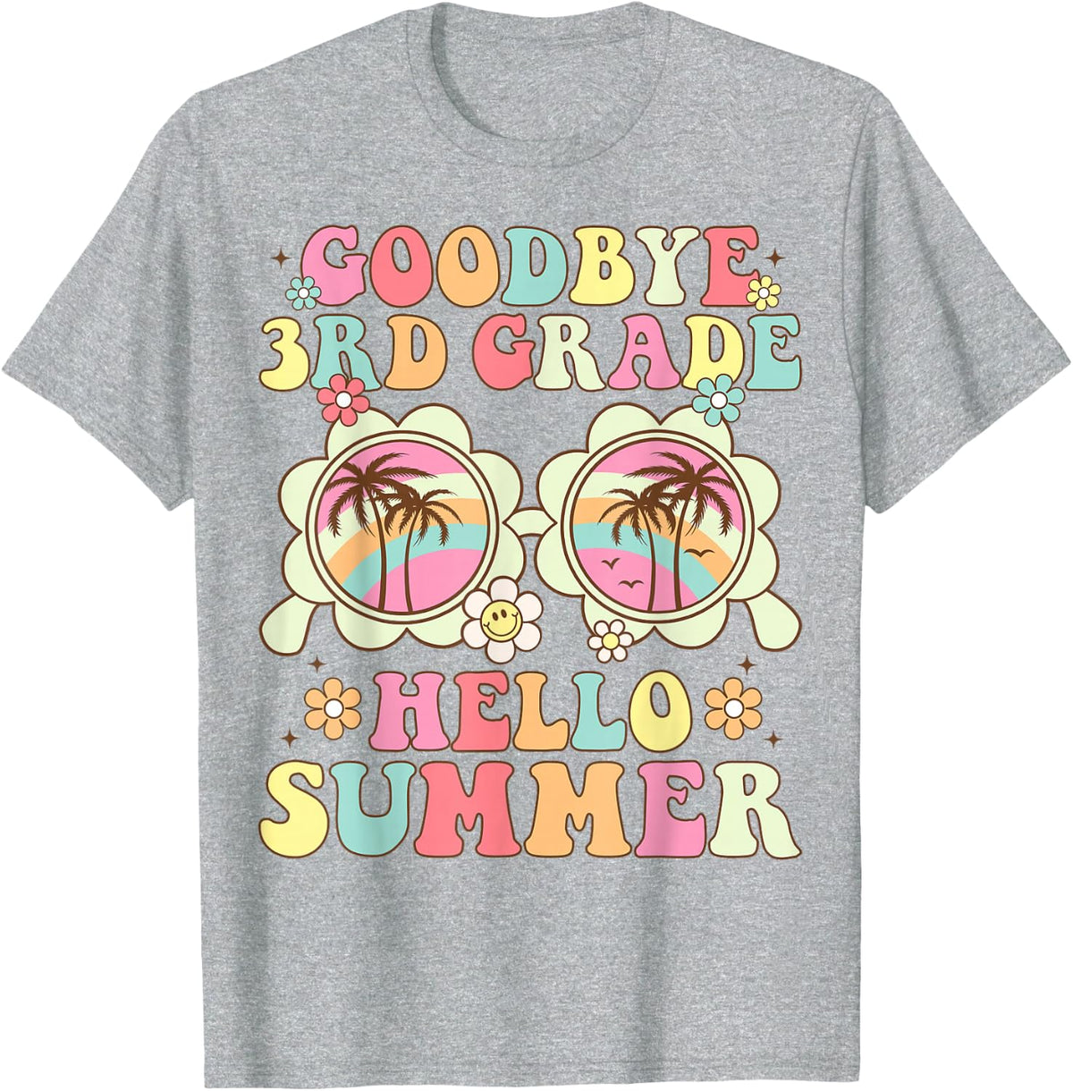 Goodbye 3rd Grade Hello Summer Groovy Third Grade Graduate T-Shirt - Heather Grey